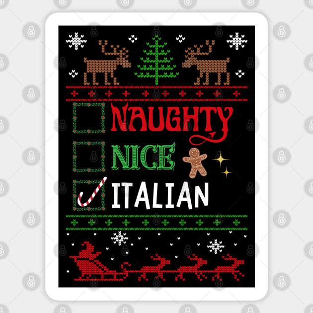 Naughty Nice Italian Christmas Italy Heritage Naughty Nice Italian